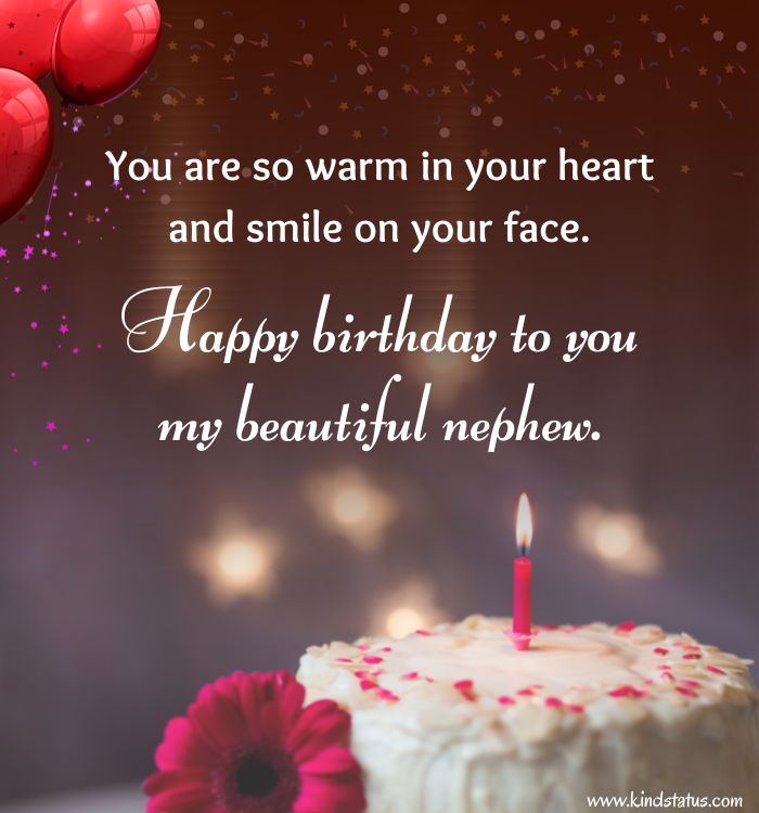 150+ Happy Birthday Wishes for Nephew » KindStatus.com